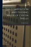 The Composition and Feeding Value of Cocoa Shells