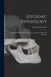 Hygienic Physiology: With Special... - Bild 1
