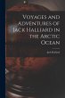 Voyages and Adventures of Jack Halliard... - Bild 1