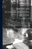 American Eclectic Medical Review.; 2: no.7-12, (1866-1867)