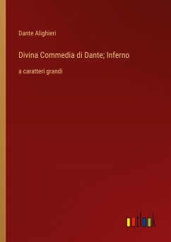 Divina Commedia di Dante; Inferno