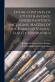 Entire Contents of 579 Fifth Avenue, Superb Paintings Including Masters of the Barbizon School, Stately Furnishings