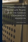 Comprehensive Landscape Plans for the Kansas Governor's Mansion