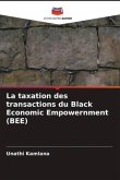 La taxation des transactions du Black Economic Empowernment (BEE)