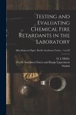 Testing and Evaluating Chemical Fire Retardants in the Laboratory; no.59