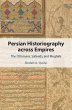Persian Historiography across Empires... - Bild 1