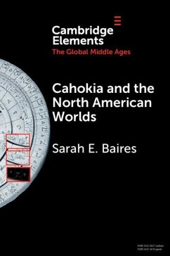 Cover Cahokia and the North American Worlds (eBook, ePUB)