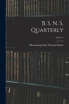 Cover B. S. N. S. Quarterly; 1910/11