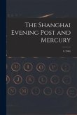 The Shanghai Evening Post and Mercury; 4 (1946)