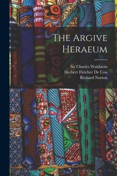 The Argive Heraeum [microform] - Norton, Richard