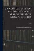 Announcements for the Forty-Seventh Year of the State Normal College; 1931