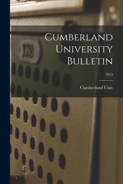 Cover Cumberland University Bulletin; 1913