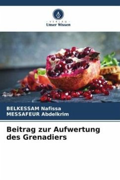 Beitrag zur Aufwertung des Grenadiers - Nafissa, BELKESSAM;Abdelkrim, MESSAFEUR