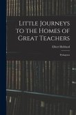Little Journeys to the Homes of Great Teachers: Pythagoras