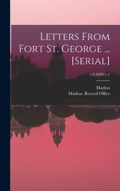Cover Letters From Fort St. George ... [serial]; v.6(1696) c.1
