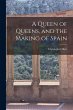 A Queen of Queens, and the Making of... - Bild 1