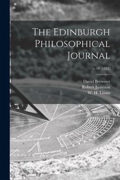 The Edinburgh Philosophical Journal; v.10 (1824) - Brewster, David; Jameson, Robert