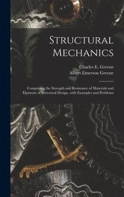 Structural Mechanics - Greene, Albert Emerson