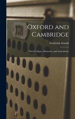 Oxford and Cambridge - Arnold, Frederick