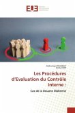 Les Procédures d¿Evaluation du Contrôle Interne :