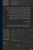 Leeds, Grenville, Lanark, & Renfrew County Directory, With the Names of the Principal Inhabitants of Upwards of Seventy Towns and Villages, Including