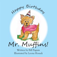 Happy Birthday Mr. Muffins! - Pagum, Bill