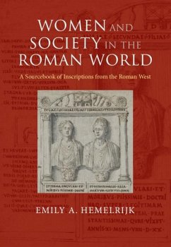 Women and Society in the Roman World (eBook, PDF) - Hemelrijk, Emily A.