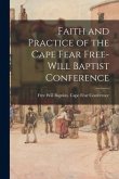 Faith and Practice of the Cape Fear Free-Will Baptist Conference
