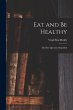 Eat and Be Healthy: the Diet Question... - Bild 1