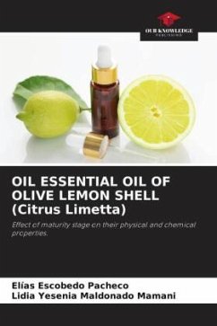 OIL ESSENTIAL OIL OF OLIVE LEMON SHELL (Citrus Limetta) - Escobedo Pacheco, Elías;Maldonado Mamani, Lidia Yesenia