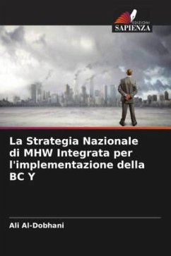 La Strategia Nazionale di MHW Integrata per l'implementazione della BC Y - Al-Dobhani, Ali