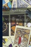 Great Known: What Science Knows of the Spiritual World (1924) [Harmonic Series, Early Editions]; 4