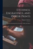 Etchings, Engravings, and Color Prints: From the Remaining Stock of the Late F. Meder and Others