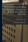 Mississippi Southern College Bulletin, Announcements 1951-1952; Volume 38, Number 4, 1951