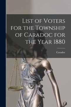 List of Voters for the Township of Caradoc for the Year 1880 [microform]