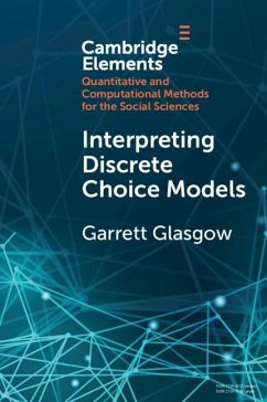 Interpreting Discrete Choice Models (eBook, PDF) - Glasgow, Garrett