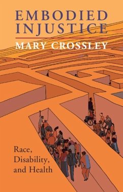 Embodied Injustice (eBook, PDF) - Crossley, Mary