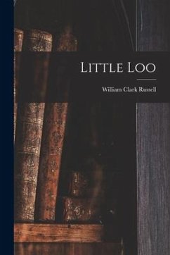 Little Loo - Russell, William Clark