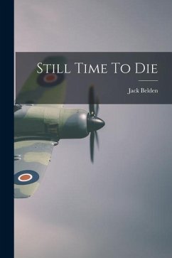 Still Time To Die - Belden, Jack