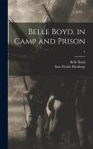 Belle Boyd, in Camp and Prison; 1
