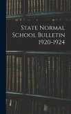 State Normal School Bulletin 1920-1924