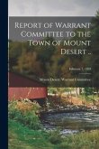 Report of Warrant Committee to the Town of Mount Desert ..; February 7, 1959