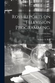 Ross Reports on Television Programming.; v.6 (1950: Feb-Mar)