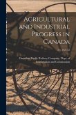 Agricultural and Industrial Progress in Canada; 3-4, 1921-22