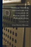 Transactions & Studies of the College of Physicians of Philadelphia; ser.4: v.25, (1957-1958)