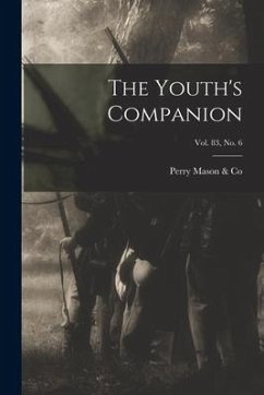 The Youth's Companion; Vol. 83, no. 6