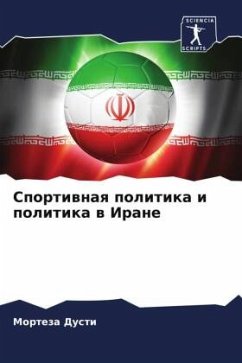 Sportiwnaq politika i politika w Irane - Dusti, Morteza