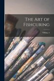 The Art of Fishcuring