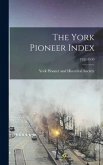 The York Pioneer Index; 1921-1930