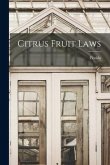 Citrus Fruit Laws